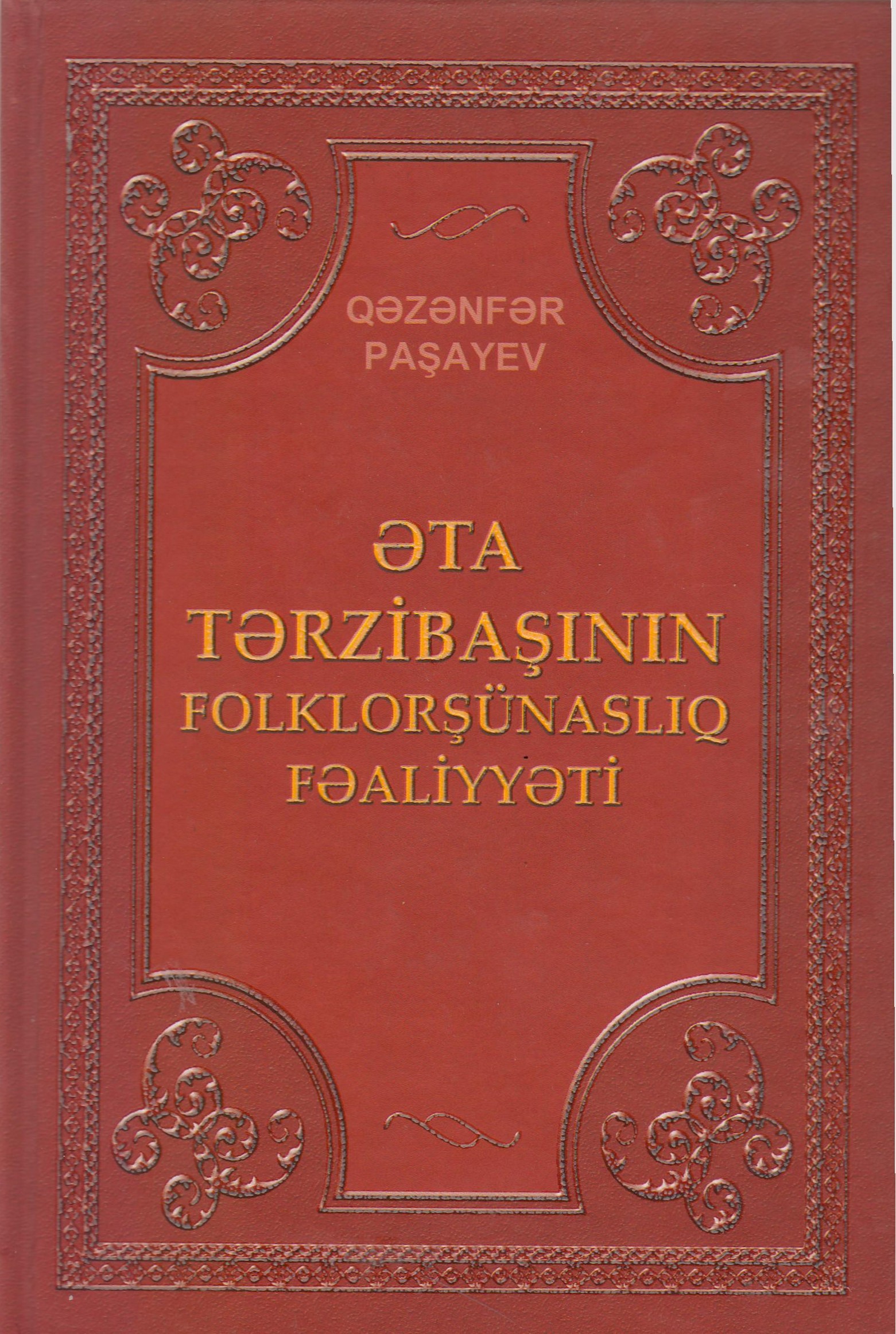 ?ta T?rziba??n?n folklor?�nasl?q f?aliyy?ti